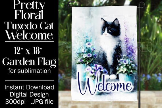 Tuxedo Cat Garden Flag Sublimation Design, 12x18 Garden Flag, Gift for Cat Lover, Sublimation Design,  Floral Cat Garden Flag, f2
