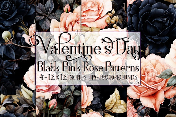 Valentine's Day, Romantic Valentine, Valentine Roses, Valentine Patterns, Flowers, Seamless Patterns, Black Roses, Pink Roses, Rose Pattern