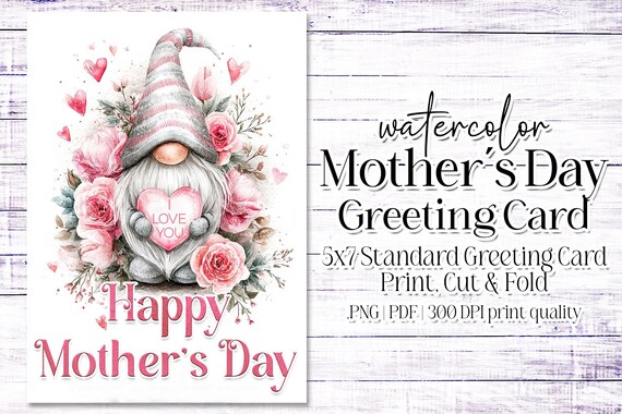 Happy Mother's Day Card - Card for Mom - Mother's Day Printable - 5"x7" - Greeting Card Printable - Watercolor Gnome Printable Card