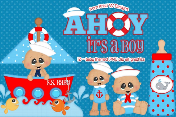 Ahoy It's A Boy | Clipart Graphics from Kristi W Designs