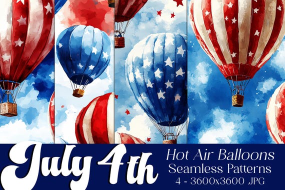July 4th Seamless Patterns, July 4th Patterns, Hot Air Balloons Patterns, July 4th Balloons, 4th of July Balloons Seamless Patterns, Hot Air
