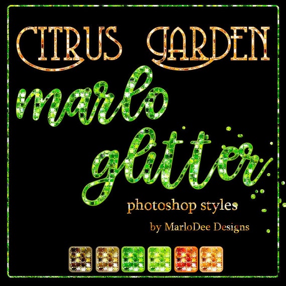 CU4CU Photoshop Styles | Citrus Garden Colors Marlo Glitter | Digital Designer Tool