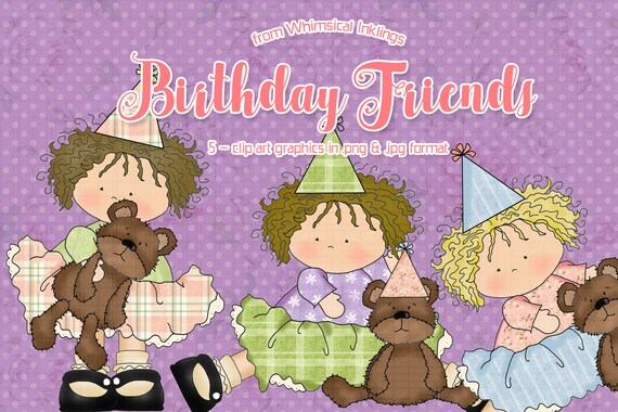 Birthday Friends - Clipart from Whimsical Inklings