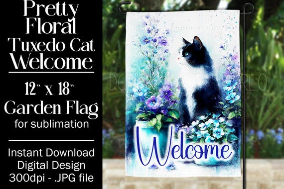 Tuxedo Cat Garden Flag Sublimation Design, 12x18 Garden Flag, Gift for Cat Lover, Sublimation Design,  Floral Cat Garden Flag, f4
