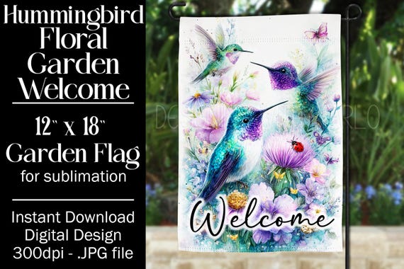 Hummingbird Garden Flag Sublimation Design, 12x18 Flag, Sublimation Hummingbird, Sublimation Garden Flag,  Welcome Garden Flag, Pollinators