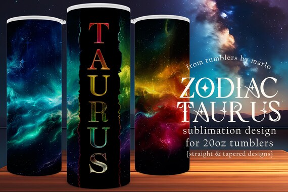 Zodiac Tumbler Wrap | Taurus Tumbler Design | Astrology Tumbler | Sublimation Tumbler Wrap | 20oz Tumbler Design | Star Sign Tumbler Wrap