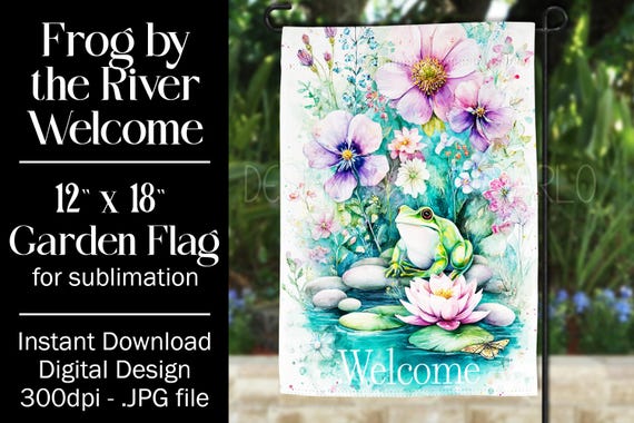 Frog Garden Flag Sublimation Design, 12x18 Flag, Sublimation Frog, Sublimation Garden Flag,  Welcome Garden Flag, Welcome to Our Pad
