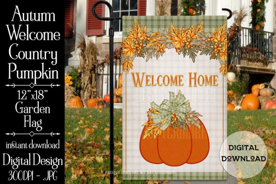 Autumn Garden Flag - Country Pumpkin - 12'x18" - Welcome Home Garden Flag Sublimation Design - Country Garden Flag - Pumpkin Garden Flag