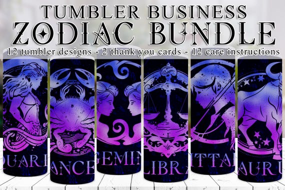 Zodiac Tumbler Wrap | Zodiac Tumbler Bundle | Astrology Tumblers | Sublimation Tumbler Wraps | Tumbler Business Bundle | 12 Tumbler Bundle