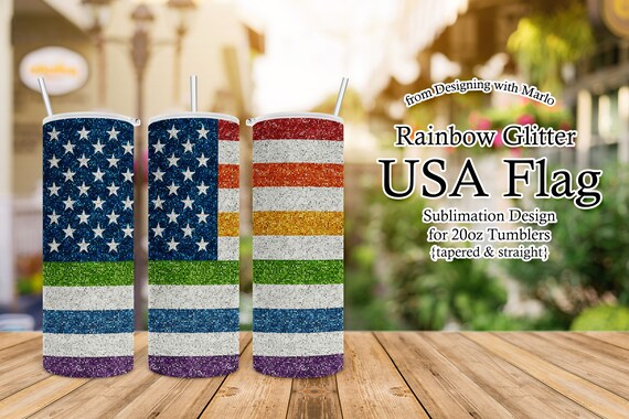 Rainbow Color Glitter USA Flag | 20oz Tumbler Sublimation Digital Design