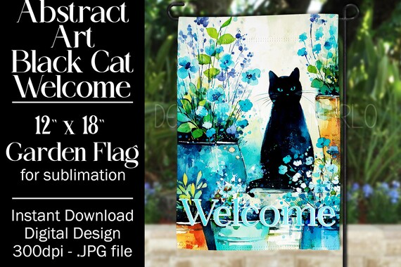 Black Cat Garden Flag Sublimation Design, 12x18 Garden Flag, Gift for Cat Lover, Sublimation Design,  Abstract Cat Garden Flag, f1