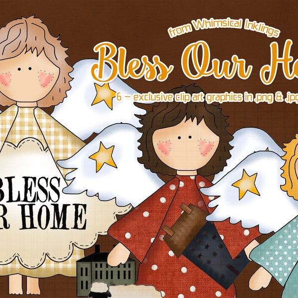 Bless Our Home Prim Angels - Whimsical Inklings Exclusive Clip Art