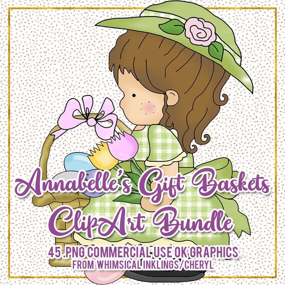 Annaabelle's Gift Baskets - Whimsical Inklings - Easter Gift Basket - Christmas Gift Basket - Girly Gift Basket - Kitchen Gift Basket Clipar