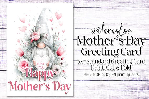 Happy Mother's Day Card - Card for Mom - Mother's Day Printable - 5"x7" - Greeting Card Printable - Watercolor Gnome Printable Card