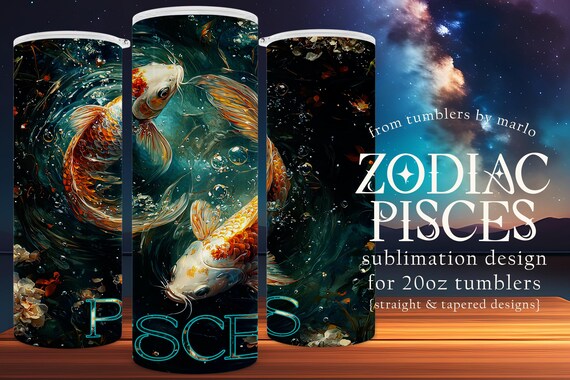 Zodiac Tumbler Wrap | Pisces Tumbler Design | Astrology Tumbler | Sublimation Tumbler Wrap | 20oz Tumbler Design | Star Sign Tumbler Wrap