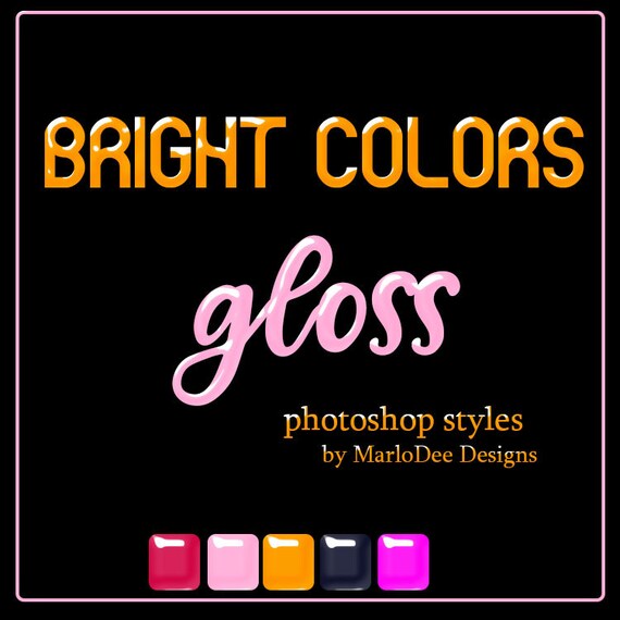 CU4CU Photoshop Styles | Bright Colors Gloss | Digital Designer Tool