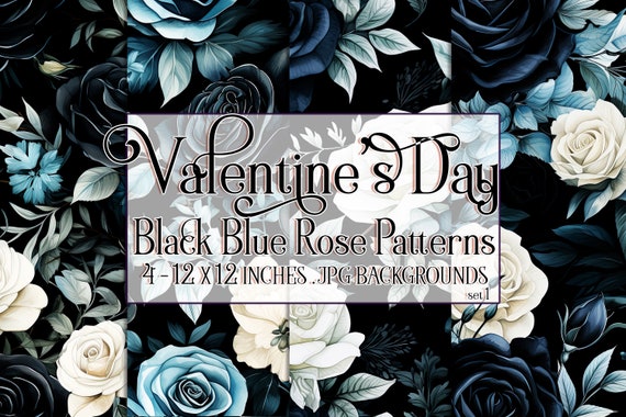Valentine's Day, Romantic Valentine, Valentine Roses, Valentine Patterns, Flowers, Seamless Patterns, Black Roses, Blue Roses, Rose Pattern