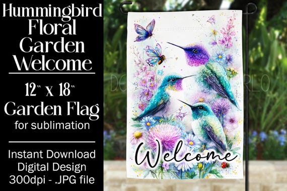 Hummingbird Garden Flag Sublimation Design, 12x18 Flag, Sublimation Hummingbird, Sublimation Garden Flag,  Welcome Garden Flag, Fantasy