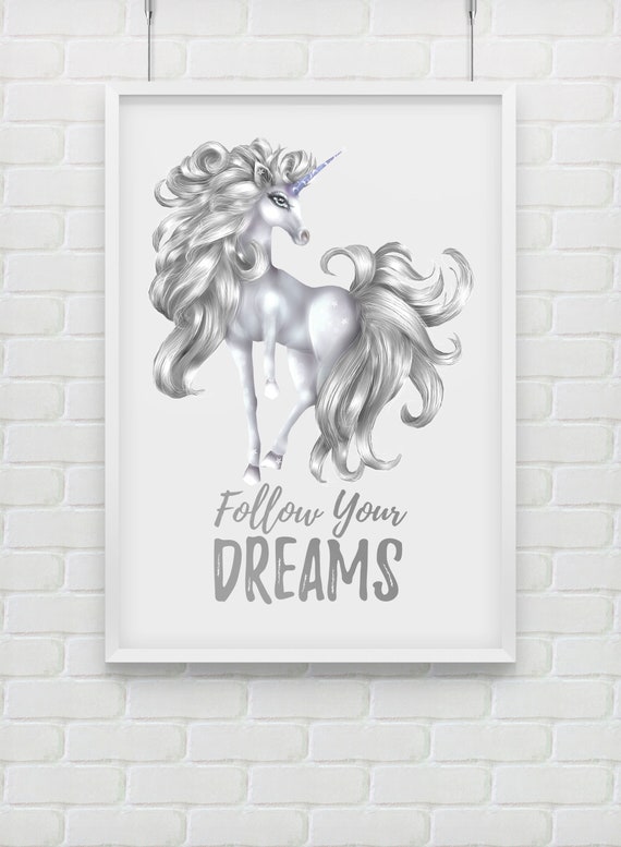 Follow Your Dreams - Silver & White Unicorn Printable Poster