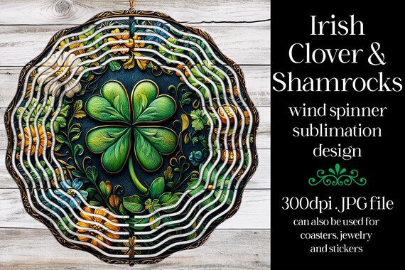 St Patrick's Day Wind Spinner | Irish Wind Spinner | Sublimation St Patrick's Day | Shamrocks Wind Spinner | Sublimation Wind Spinner | w8