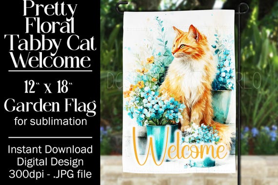 Tabby Cat Garden Flag Sublimation Design, 12x18 Garden Flag, Gift for Cat Lover, Sublimation Design,  Floral Cat Garden Flag, Orange Cat f4