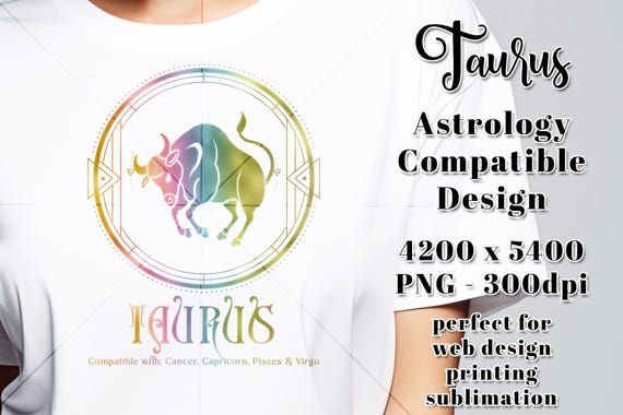 Taurus Compatibility PNG | Zodiac PNG | Sublimation Zodiac PNG | Astrology T-Shirt Design | Taurus Digital Download | Horoscope Taurus