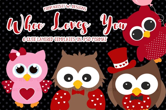 Whoo Loves You - Layered Templates by Kristi W Designs