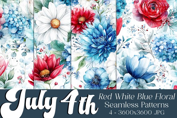 July 4th Seamless Patterns, July 4th Patterns, Red White Blue Flower Pattern, July 4th Flowers, 4th of July Flowers, Floral Seamless Pattern