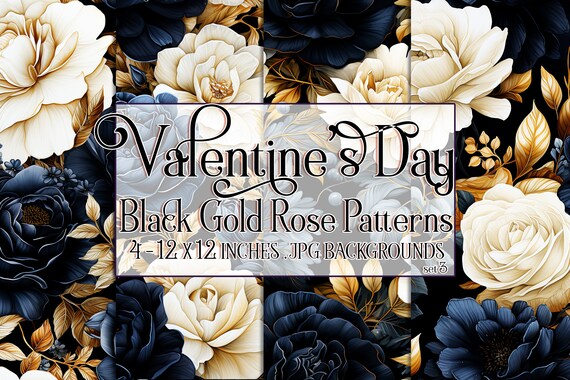 Valentine's Day, Romantic Valentine, Valentine Roses, Valentine Patterns, Flowers, Seamless Patterns, Black Roses, Gold Roses, Rose Pattern