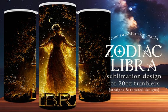 Zodiac Tumbler Wrap | Libra Tumbler Design | Astrology Tumbler | Sublimation Tumbler Wrap | 20oz Tumbler Design | Star Sign Tumbler Wrap