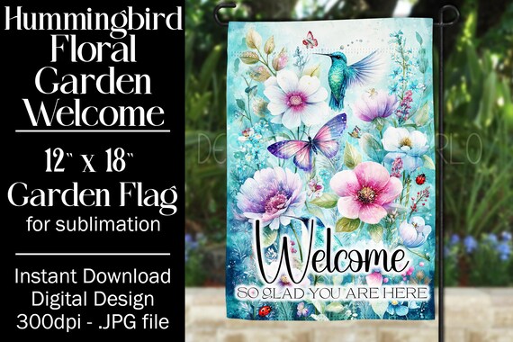 Hummingbird Garden Flag Sublimation Design, 12x18 Flag, Sublimation Hummingbird, Sublimation Garden Flag,  Welcome Garden Flag, Fantasy
