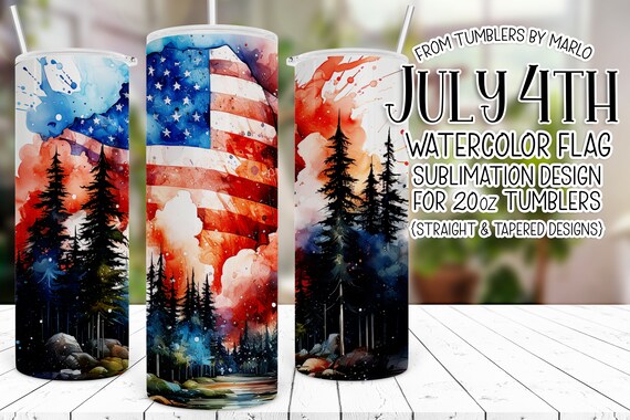 July 4th Flag Tumbler, July 4th Tumbler Sublimation, patriotic tumbler wrap, american flag tumbler, Fourth of July Tumbler, Watercolor Flag