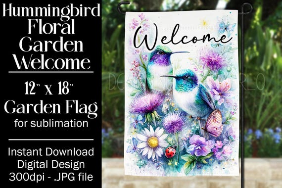 Hummingbird Garden Flag Sublimation Design, 12x18 Flag, Sublimation Hummingbird, Sublimation Garden Flag,  Welcome Garden Flag, Fantasy