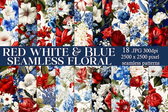 Seamless Red White Blue Floral Patterns, July 4th Patterns, Flower Patterns, Flower Background, Flower Papers, Floral Papers, Fourth of July