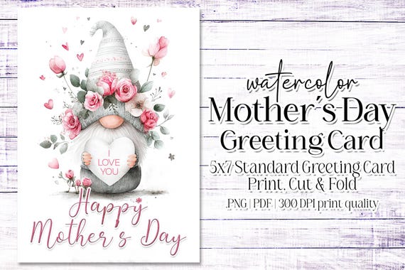 Happy Mother's Day Card - Card for Mom - Mother's Day Printable - 5"x7" - Greeting Card Printable - Watercolor Gnome Printable Card