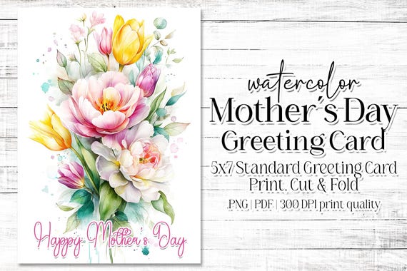 Happy Mother's Day Card - Card for Mom - Mother's Day Printable - 5"x7" - Greeting Card Printable - Watercolor Floral Printable Card