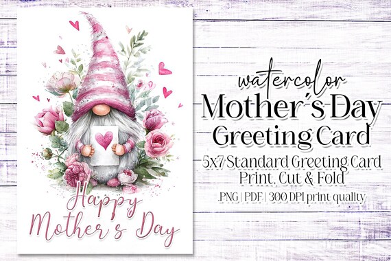 Happy Mother's Day Card - Card for Mom - Mother's Day Printable - 5"x7" - Greeting Card Printable - Watercolor Gnome Printable Card