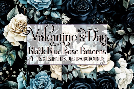 Valentine's Day, Romantic Valentine, Valentine Roses, Valentine Patterns, Flowers, Seamless Patterns, Black Roses, Blue Roses, Rose Pattern