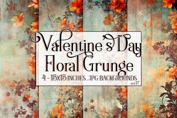 Valentine's Day, Romantic Valentine, Grunge Valentine, Valentine Background, Flowers, Valentine Paper, 15x15 Floral Scrapbook Background