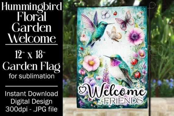 Hummingbird Garden Flag Sublimation Design, 12x18 Flag, Sublimation Hummingbird, Sublimation Garden Flag,  Welcome Garden Flag, Fantasy