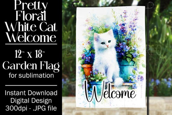 White Cat Garden Flag Sublimation Design, 12x18 Garden Flag, Gift for Cat Lover, Sublimation Design,  Floral Cat Garden Flag, f3