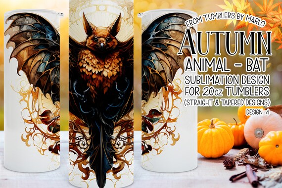 autumn tumbler | autumn animal tumbler | fantasy tumbler | autumn magical animal tumbler | tumbler cup | sublimation tumbler | bat tumbler