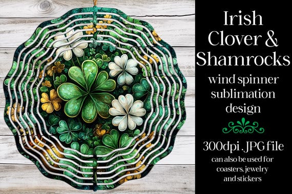 St Patrick's Day Wind Spinner | Irish Wind Spinner | Sublimation St Patrick's Day | Shamrocks Wind Spinner | Sublimation Wind Spinner | w6