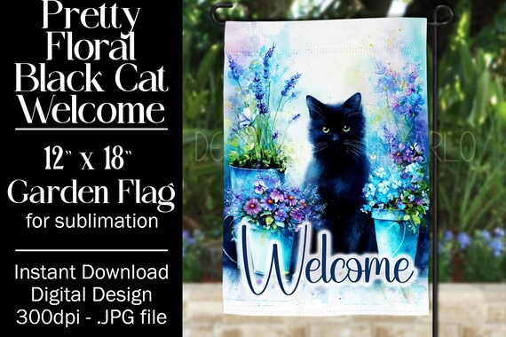 Black Cat Garden Flag Sublimation Design, 12x18 Garden Flag, Gift for Cat Lover, Sublimation Design,  Floral Cat Garden Flag, f3