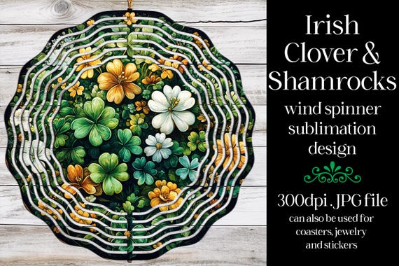 St Patrick's Day Wind Spinner | Irish Wind Spinner | Sublimation St Patrick's Day | Shamrocks Wind Spinner | Sublimation Wind Spinner | w2