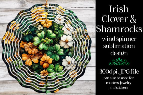 St Patrick's Day Wind Spinner | Irish Wind Spinner | Sublimation St Patrick's Day | Shamrocks Wind Spinner | Sublimation Wind Spinner | w5