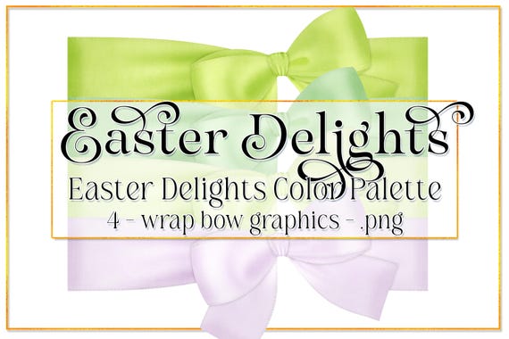 Easter Graphics | Photo Wrap Bows | Easter Delights Color Palette | Easter Bow | Easter Holiday | Spring Bow | Easter Clipart | Pretty Bows
