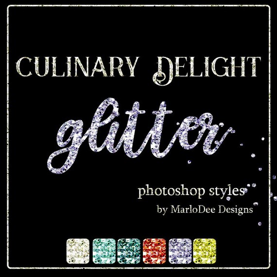 CU4CU Photoshop Styles | Culinary Delights Glitter | Digital Designer Tool