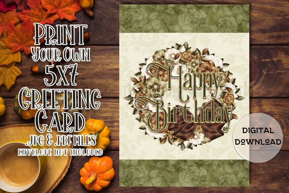 Happy Birthday Card - Autumn Green Floral Wreath - Autumn Birthday Card Printable - 5"x7" - Greeting Card Printable - Autumn Card Digital
