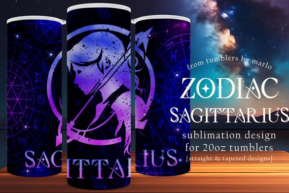 Zodiac Tumbler Wrap | Sagittarius Tumbler Design | Astrology Tumbler | Sublimation Tumbler Wrap | 20oz Tumbler Design | Star Sign Wrap